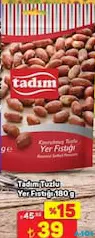 TADIM TUZLU YER FISTIĞI 180 G